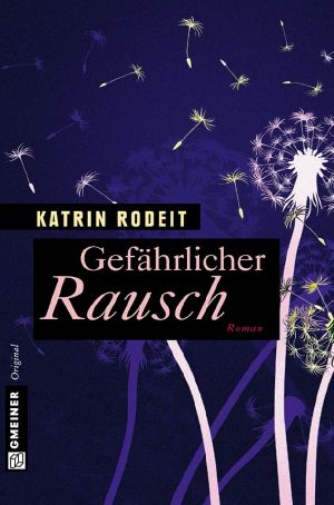 [Jule Flemming 02] • Gefährlicher Rausch